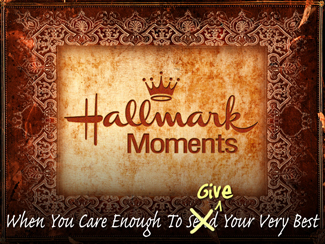 Hallmark Moments.jpg -  The word Hallmark was around a long time before it became known as a card company. It is a term that describes an official mark or stamp used to indicate purity, excellence and quality.  That is what families need! This series is designed to help you Hallmark the ones you love.  Pastor Garry Clark will lead you from the Word of God on a path to proactively demonstrate to those in your family that they matter and that they are precious, not only to God but to you too!  &nbsp;      Message One - Momma's Moments       Message Two - Kid Moments      Message Three - Painful Moments      Message Four - Marriage Moments      Message Five - Money Moments      Message Six - Daddy Moments   